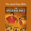 Alan Kahn - The speed Bag Bible