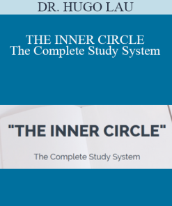 DR. HUGO LAU - THE INNER CIRCLE - The Complete Study System