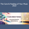 Ariel Spilsbury - The Care & Feeding of Your Muse 2022