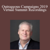 Bill Glazer - Outrageous Campaigns 2019 Virtual Summit Recordings