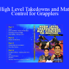 Henry Cejudo - High Level Takedowns and Mat Control for Grapplers