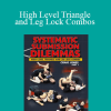 Craig Jones - High Level Triangle and Leg Lock Combos