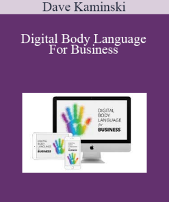 Dave Kaminski - Digital Body Language For Business