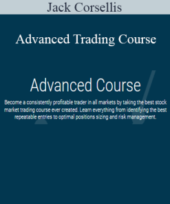 Jack Corsellis - Advanced Trading Course