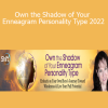 Beatrice Chestnut - Own the Shadow of Your Enneagram Personality Type 2022