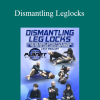 Zach Maslany - Dismantling Leglocks