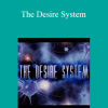 The Social Man and Dr. David Tian - The Desire System