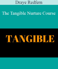 Draye Redfern - The Tangible Nurture Course