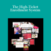 Maggie Chu - The High-Ticket Enrollment System