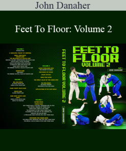 John Danaher - Feet To Floor: Volume 2
