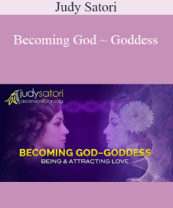 Judy Satori - Becoming God ~ Goddess