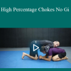 Lachlan Giles - High Percentage Chokes No Gi