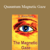 Marco Paret - Quauntum Magnetic Gaze