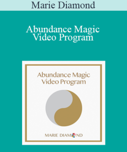 Marie Diamond - Abundance Magic Video Program