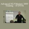 Advanced NLP Mastery 2009 Training - 18 DVDs