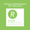 Z-Health - R-Phase-Rehabilitation - RE-Education