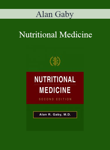 Alan Gaby - Nutritional Medicine