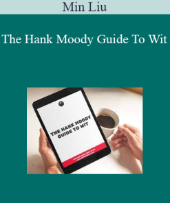 Min Liu - The Hank Moody Guide To Wit