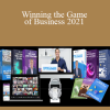John Assaraf - Winning the Game of Business 2021