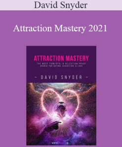 David Snyder - Attraction Mastery 2021