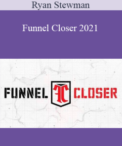 Ryan Stewman - Funnel Closer 2021