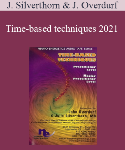 Julie Silverthorn & Jack Overdurf - Time-based techniques 2021
