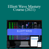 Todd Gordon - Elliott Wave Mastery Course (2021)