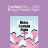 Steph Smith - Standing Out in 2021 Doing Content Right