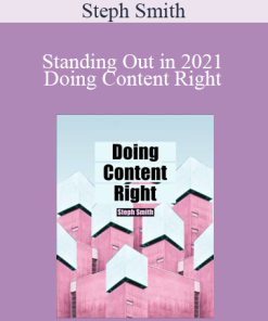 Steph Smith - Standing Out in 2021 Doing Content Right