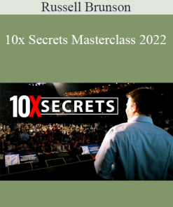 Russell Brunson - 10x Secrets Masterclass 2022