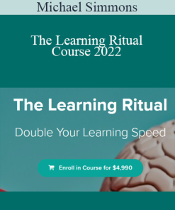 Michael Simmons - The Learning Ritual Course 2022