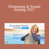 Christine Stevens - Drumming & Sound Healing 2022
