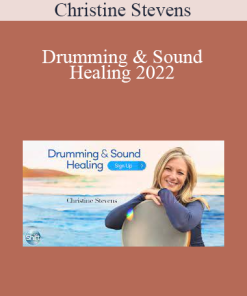 Christine Stevens - Drumming & Sound Healing 2022