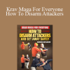 Rodrigo Artilheiro - Krav Maga For Everyone - How To Disarm Attackers