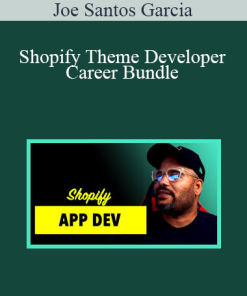 Joe Santos Garcia - Shopify Theme Developer - Career Bundle
