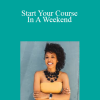Danielle Leslie - Start Your Course In A Weekend