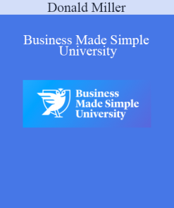 Donald Miller - Business Made Simple University