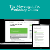 Ryan DeBell - The Movement Fix Workshop Online