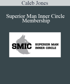 Caleb Jones - Superior Man Inner Circle Membership