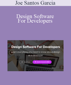 Joe Santos Garcia - Design Software For Developers