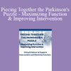 Robyn Otty - Piecing Together the Parkinson's Puzzle - Maximizing Function & Improving Intervention