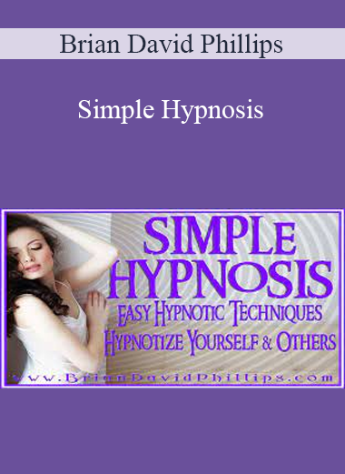 Brian David Phillips - Simple Hypnosis