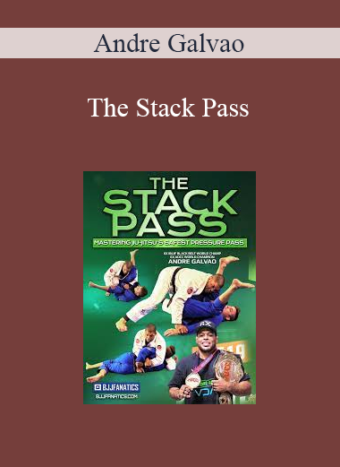 Andre Galvao - The Stack Pass