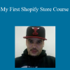 Joe Santos Garcia - My First Shopify Store Course