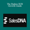 Sales DNA - The Badass B2B Growth Guide