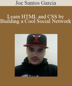 Joe Santos Garcia - Learn HTML and CSS by Building a Cool Social Network