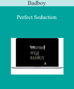Badboy - Perfect Seduction
