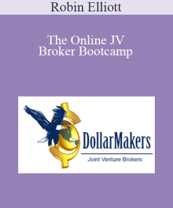 Robin Elliott - The Online JV Broker Bootcamp