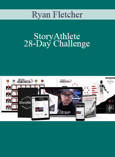 Ryan Fletcher - StoryAthlete 28-Day Challenge