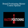 Marty Marion - Brand Positioning Master Course Special